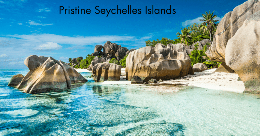 Pristine Seychelles Islands