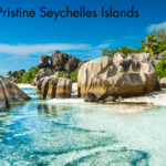 Pristine Seychelles Islands
