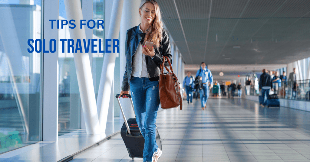 tips for solo traveler
