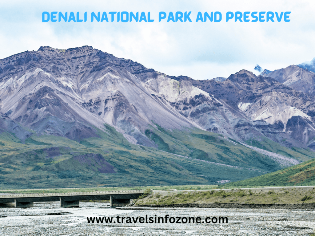  Denali National Park and Preserve