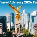 Mexico Travel Advisory 2024