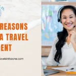 Top 10 Reasons To Use A Travel Agent